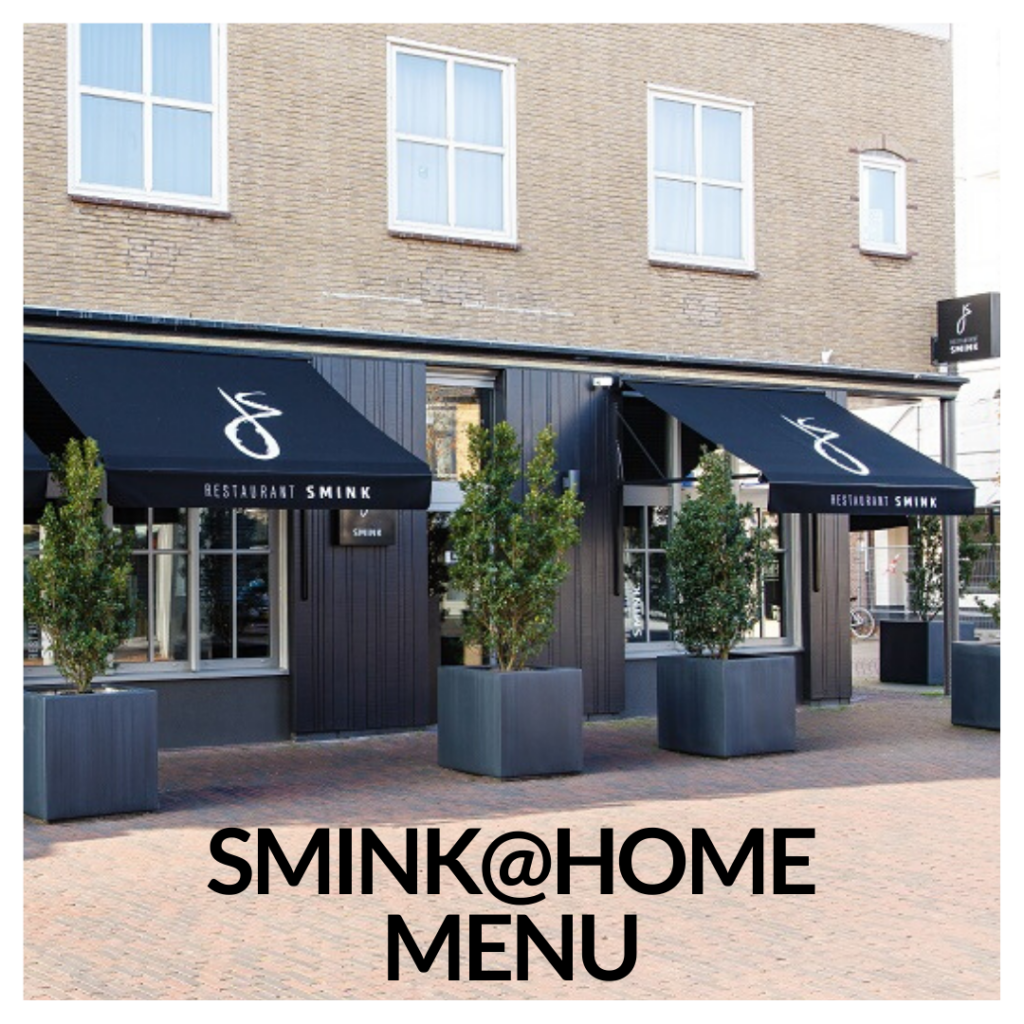SMINK@HOME MENU | Restaurant Jan Smink Wolvega